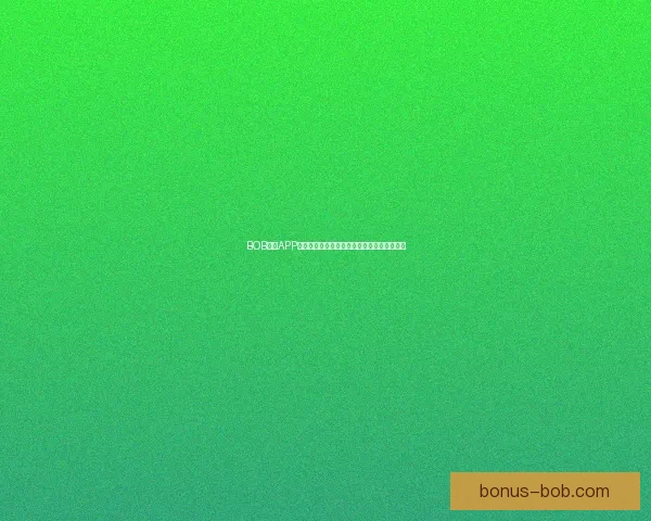 BOB体育APP：全面提升用户体验，打造极致体育娱乐平台